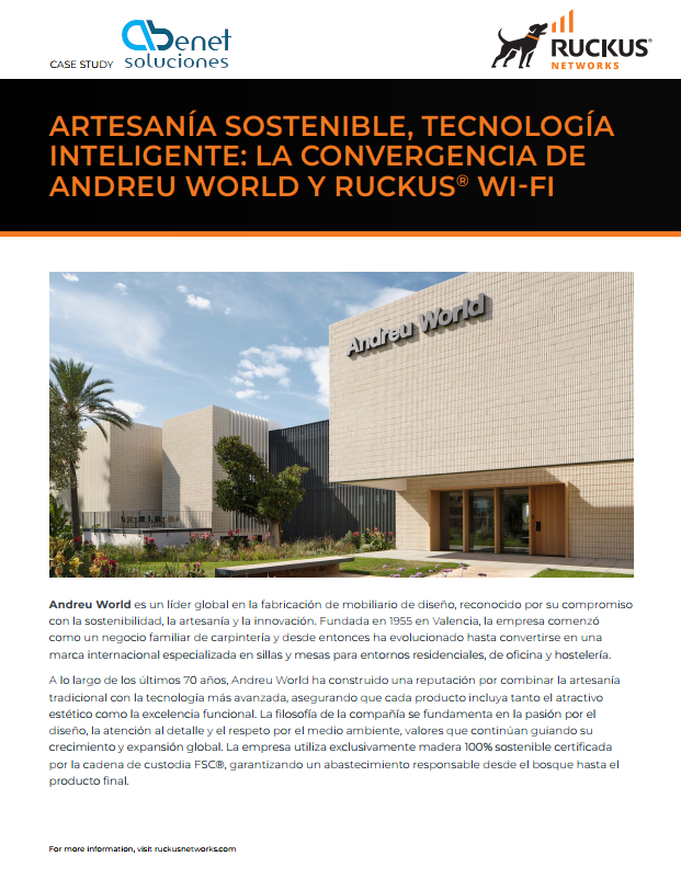 Caso de éxito de Abenet con conectividad Ruckus para Andreu World